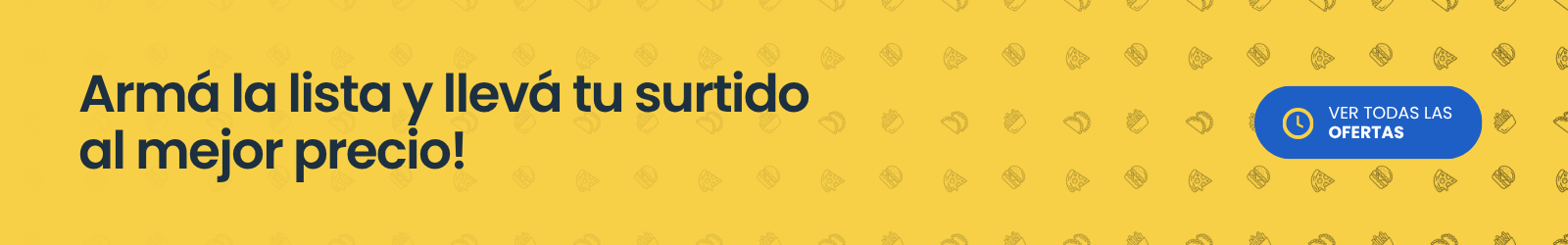 Armá la lista y llevá tu surtido al mejor precio!